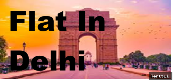 How to Find a Cheap Flat in Delhi